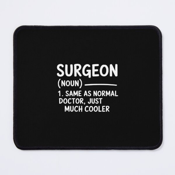Item preview, Surgeon Definition Surgery Doctor designed and sold by andreaswest.