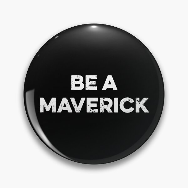 Item preview, Be a Maverick designed and sold by kazunayukov.