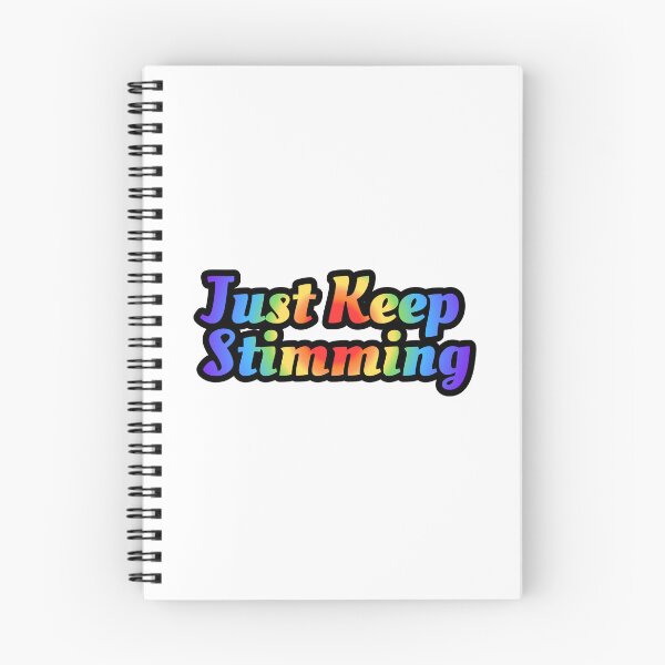 Item preview, Just Keep Stimming designed and sold by mmrees.