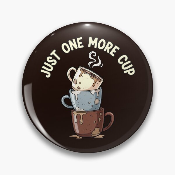 Item preview, Just One More Cup Stacked Dirty Coffee Cups designed and sold by nuel-art.
