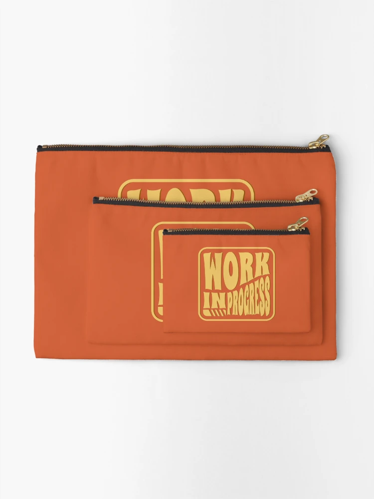 Thumbnail 2 of 4, Zipper Pouch, Work In Progress - Motivational Quote designed and sold by JavaGraph.