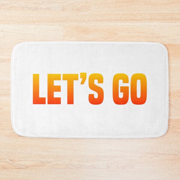 Item preview, Let’s Go, Hot Orange Gradient Bold designed and sold by Memes N Lore .