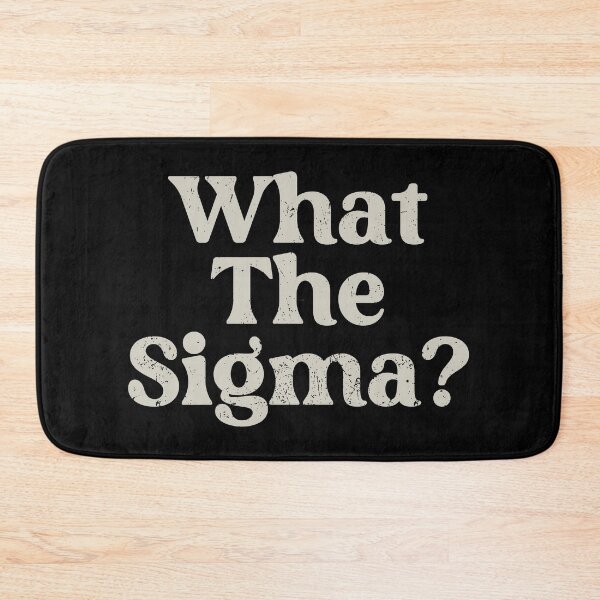 Item preview, What The Sigma designed and sold by zenicafariana.
