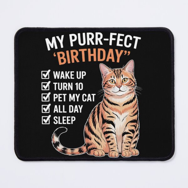 Item preview, Purr-fect Birthday Pet My Cat All Day 10 Year Old Cat Lovers designed and sold by RuthGAArt.