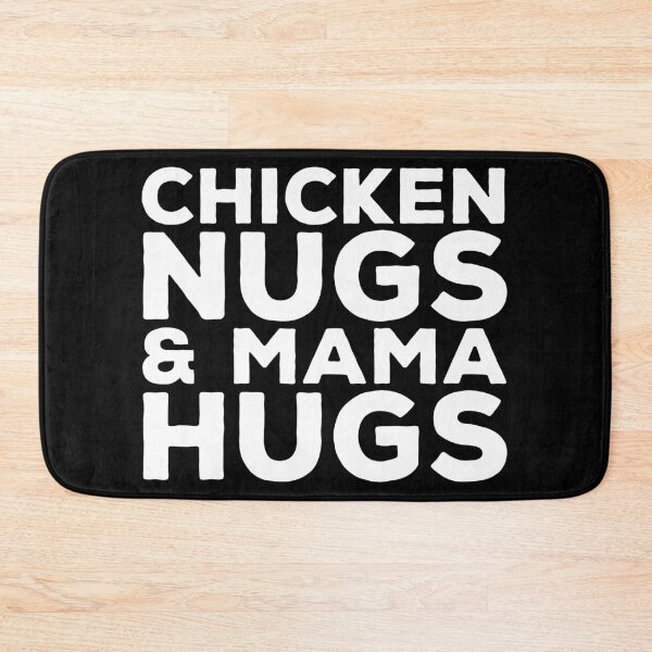 Item preview, Chicken Nugs Mama Hugs - Funny Chicken Nugget Lover designed and sold by zenicafariana.