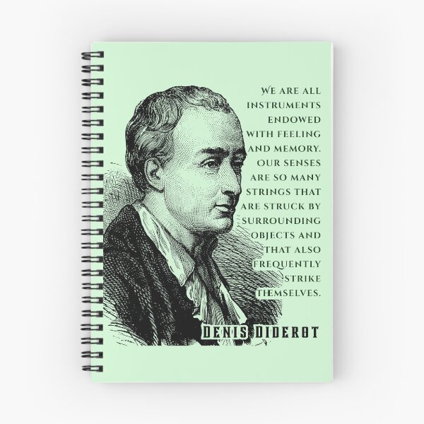Item preview, Denis Diderot: We are all instruments endowed with feeling and memory. Our senses are so many strings that are struck by surrounding objects... designed and sold by artbleed.