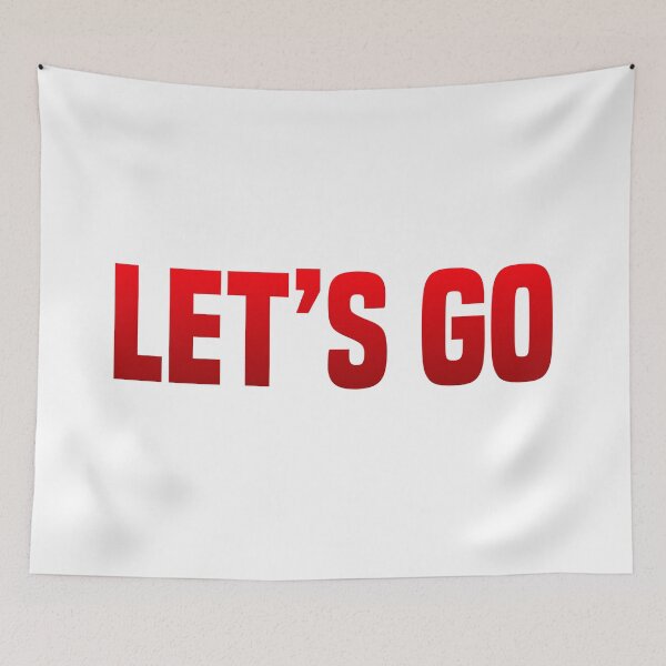 Item preview, Let’s Go, Red Gradient Bold designed and sold by Memes N Lore .