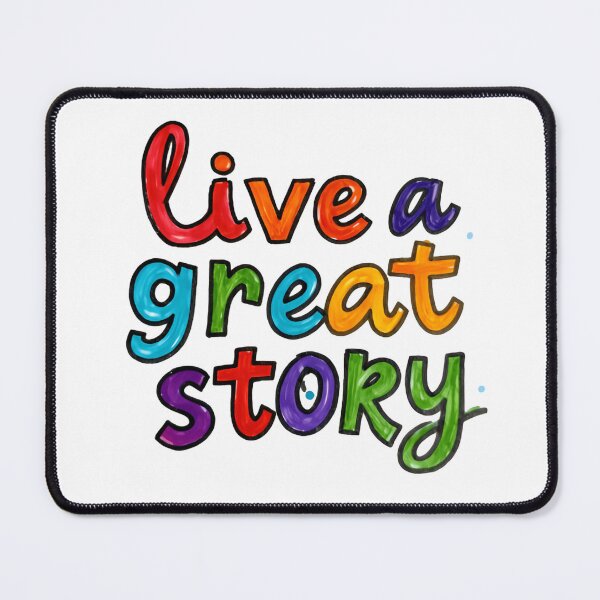 Item preview, Live A Great Story Built On Hope And Action designed and sold by HumansStuck12.