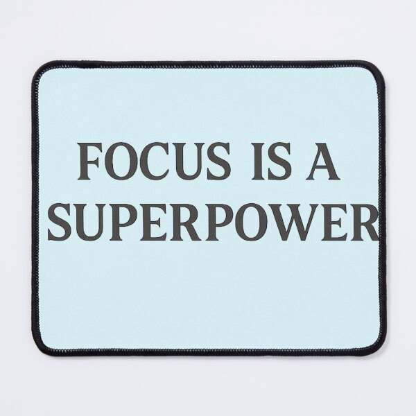 Item preview, Focus Is a Superpower – Minimalist Motivational Quote Design designed and sold by JayInspires.