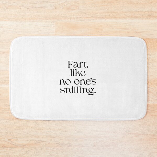 Item preview, Fart, like no one's sniffing designed and sold by DelinquentDes.
