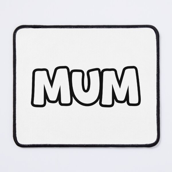 Item preview, Mum, Outline Bold designed and sold by Memes N Lore .