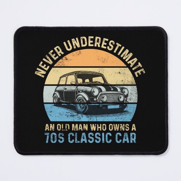 Item preview, Never Underestimate an Old Man Who Owns a 70s Classic Car designed and sold by LounisArt.