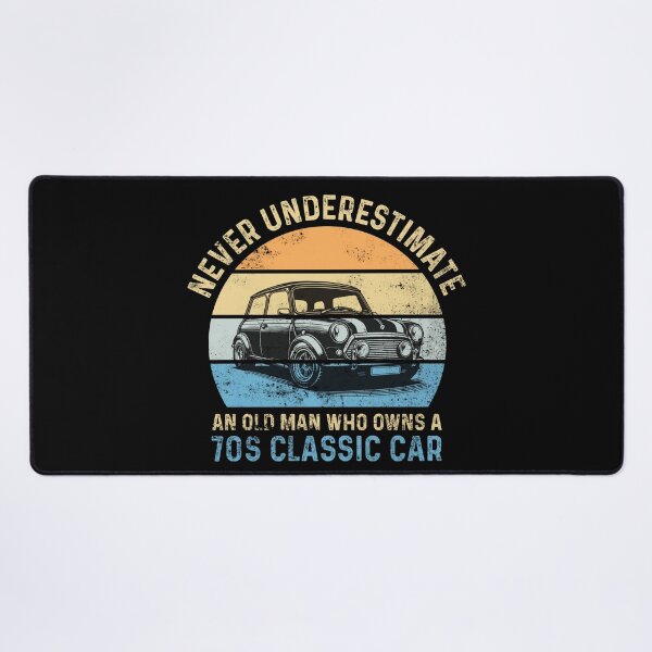 Item preview, Never Underestimate an Old Man Who Owns a 70s Classic Car designed and sold by LounisArt.