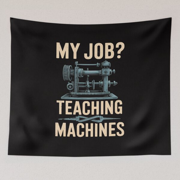 Item preview, CNC Machinist My Job Teaching Machines CNC Machining designed and sold by margaridroso.
