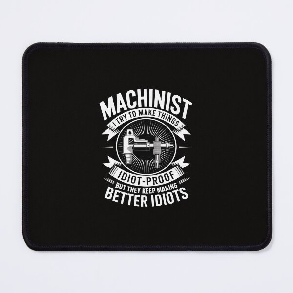 Item preview, CNC Machinist CNC Machine Operator Machining designed and sold by margaridroso.