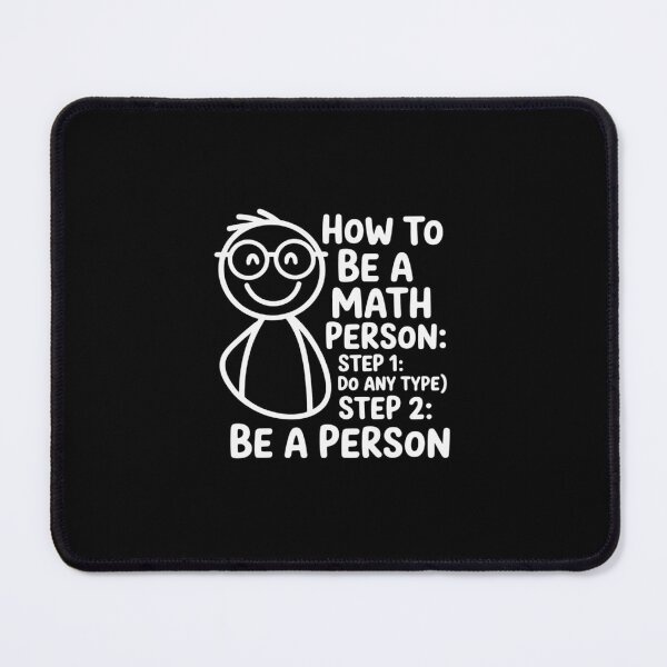 Item preview, How To Be A Math Person Math Teacher  designed and sold by DigitaldeligArt.