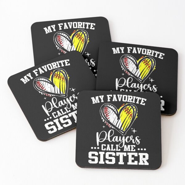 Item preview, My Favorite Baseball Softball Players Call Me Sister designed and sold by heupelipocko.