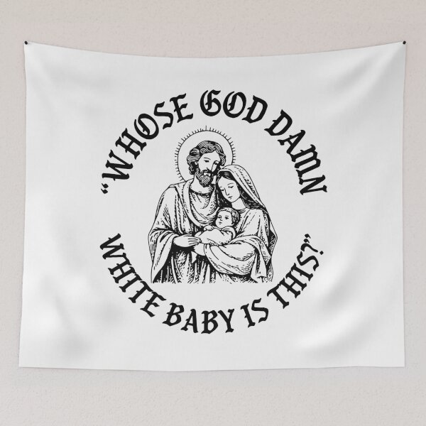 Item preview, Funny Whose God Damn White Baby is This Christmas Meme   designed and sold by mai-risingpath.