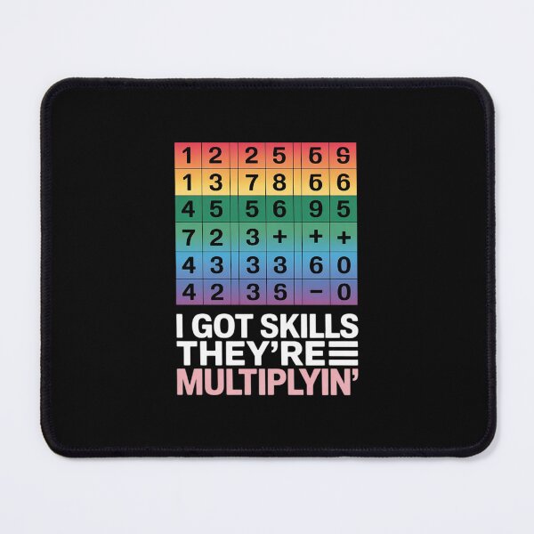 Item preview, I Got Skills They're Multiplying Nerd Math Teacher  designed and sold by DigitaldeligArt.