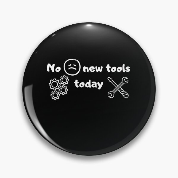 Item preview, No new tools today designed and sold by Chris-graphics-art.