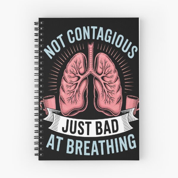 Item preview, Not Contagious - Just Bad at Breathing designed and sold by gandebro.