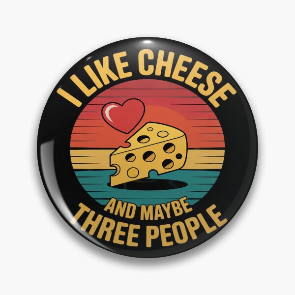 Item preview, Funny I Like Cheese And Maybe Three People Cheese Lovers designed and sold by VerseFarm.