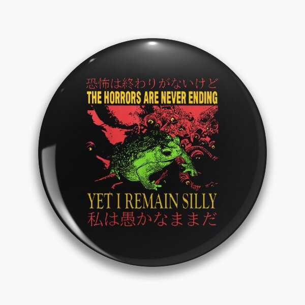 Item preview, Horrors Are Never Ending Yet I Remain Silly Japanese Frog  designed and sold by EricaNichols8.