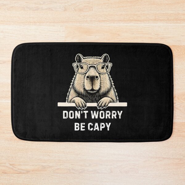 Item preview, Capybara Lover Don't Worry Be Capy For designed and sold by bambiai.