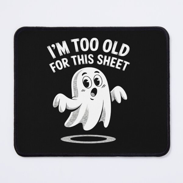 Item preview, Halloween Im Too Old For This Sheet Ghost Costume designed and sold by tkhrbika.