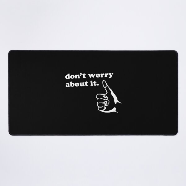 Item preview, Don't Worry About I Positive Message designed and sold by donadonvgran.
