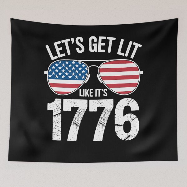 Item preview, Let's Get Lit Like It's 1776 - Funny 4th Of July Party designed and sold by AsteriskDatBArt.