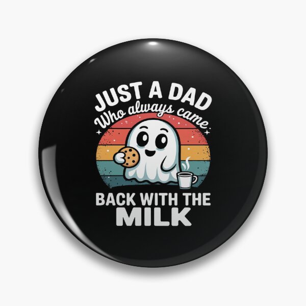 Item preview, Just A Dad Who Always Came Back With The Milk 2 designed and sold by Tatianamiobi.