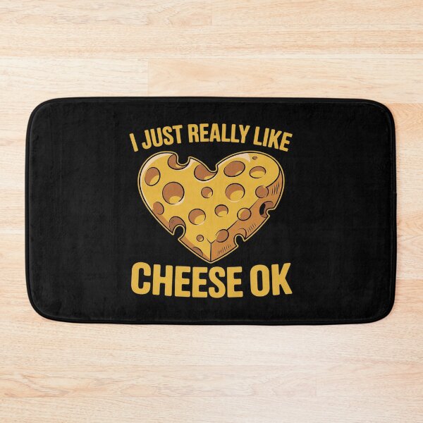 Item preview, I Just Really Like Cheese OK designed and sold by VerseFarm.