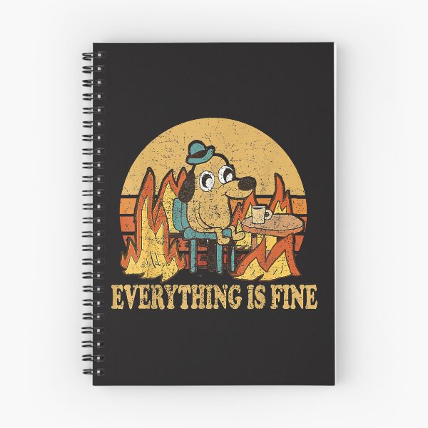 Item preview, Everything Is Fine Dog Drinking Coffee Burning Meme  designed and sold by KarmenAlexV.