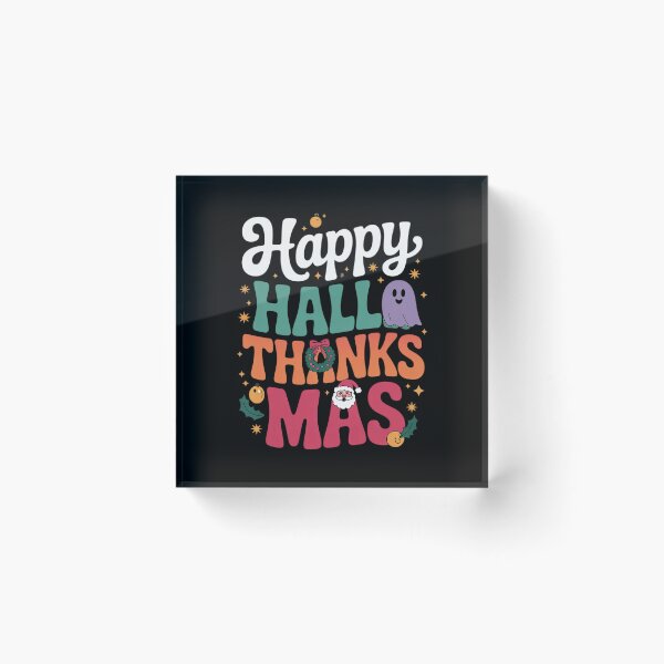 Item preview, Womens Funny Halloween Thanksgiving Christmas Happy Hallothanksmas  designed and sold by RsFilsingerArt.