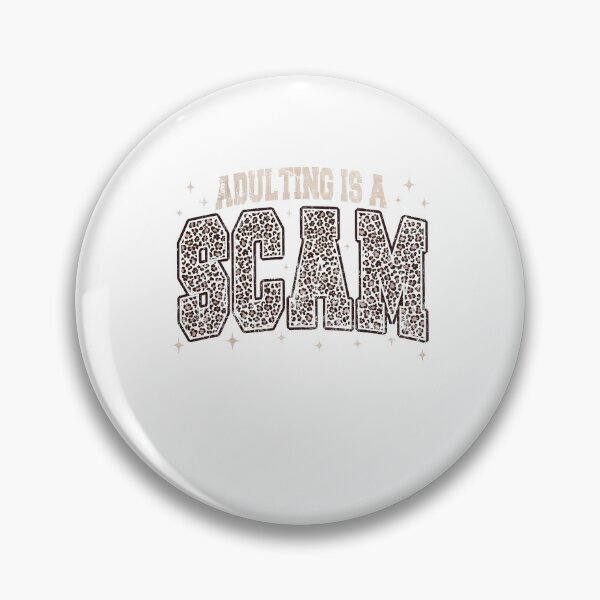 Item preview, Adulting is A Scam designed and sold by Pavlovi.