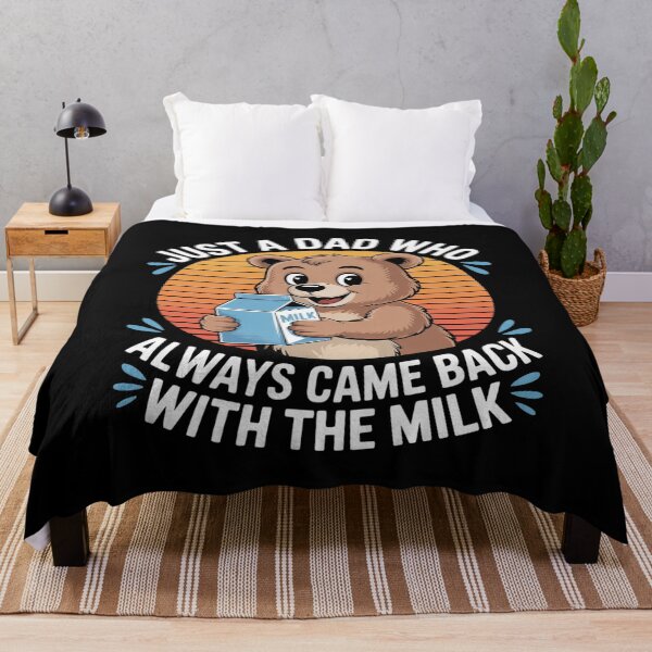 Item preview, Just A Dad Who Always Came Back With The Milk Father's Day2 designed and sold by Tatianamiobi.