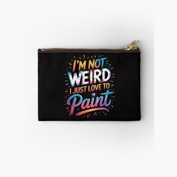 Item preview, Paint Pouring I'm Not Weird I Just Love To Pour Paint designed and sold by Minoloinan.