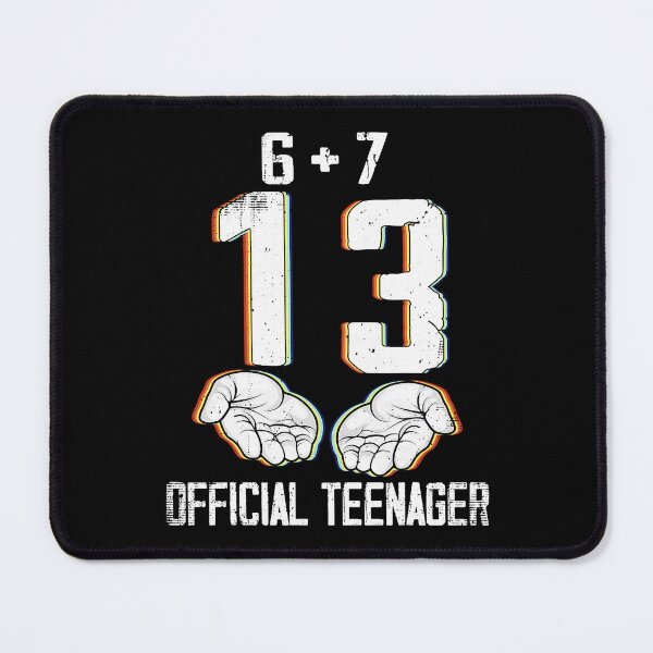 Item preview, 6+7 = 13 Year Old Boys Girls Teenager 13th Birthday Funny 67 Meme designed and sold by jakaun.