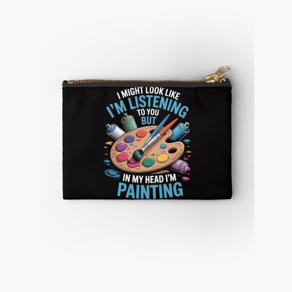 Item preview, In My Head I'm Painting Painters Artists designed and sold by Minoloinan.
