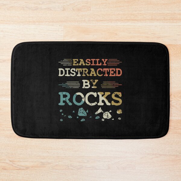 Item preview, Easily Distracted Rocks Collecting Geologist Rock Collector designed and sold by AileighKyser.