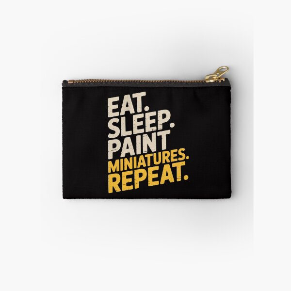 Item preview, Eat Sleep Paint Miniatures Repeat Miniature Painting designed and sold by Minoloinan.