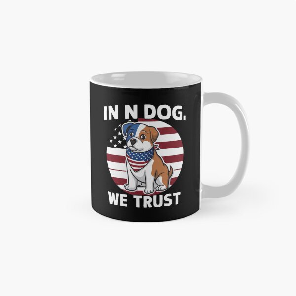 Item preview, 4th Of July American Flag In Dog We Trust designed and sold by CruelShadesSt.