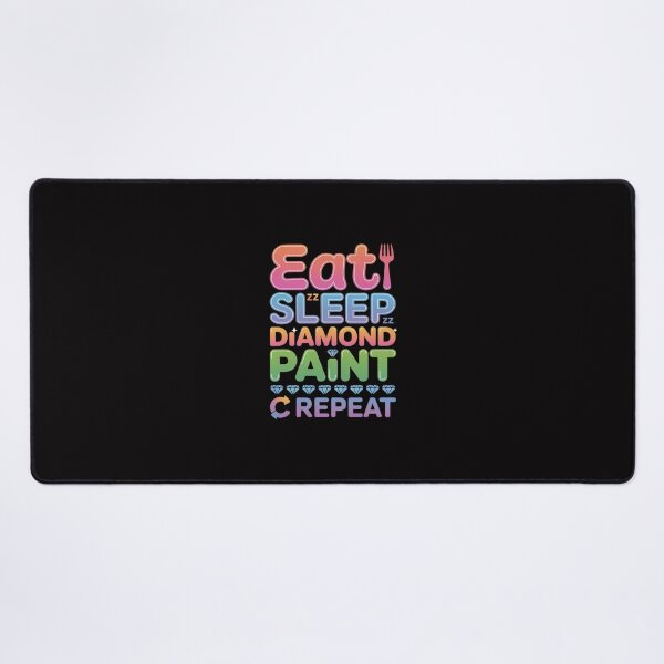 Item preview, Eat Sleep Diamond Paint Repeat Diamond Painting designed and sold by Minoloinan.