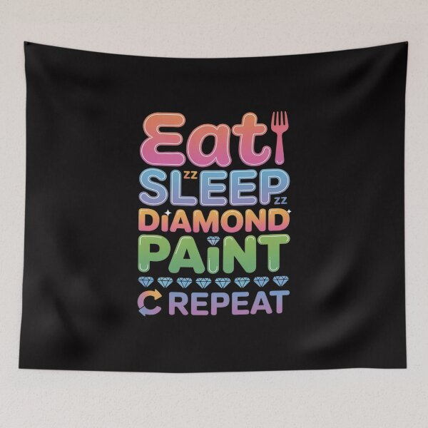 Item preview, Eat Sleep Diamond Paint Repeat Diamond Painting designed and sold by Minoloinan.