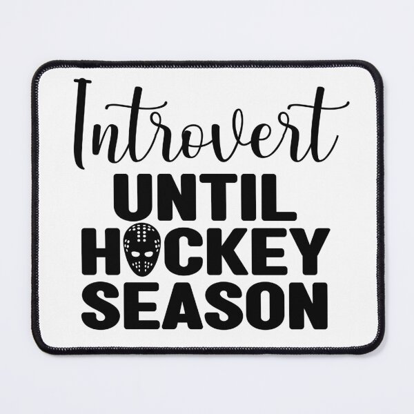 Item preview, Hockey saying: Introvert until hockey season includes goalie helmet image designed and sold by CHASAcreative.