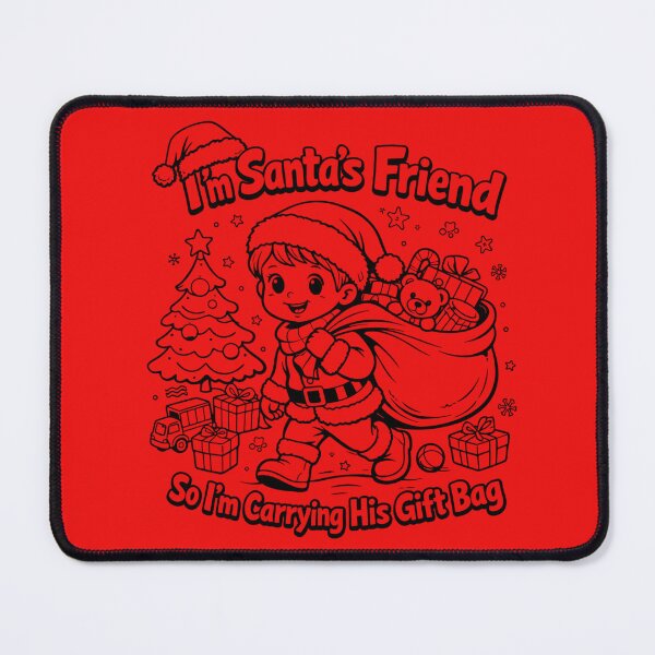 Item preview, I`M SANTA`S FRIEND SO I`M CARRYING HIS GIFT BAG VERSION 2 designed and sold by PERSPECTIVERED.