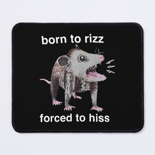 Item preview, Forced To Hiss Possum Born To Rizz Forced To Hiss designed and sold by AileighKyser.