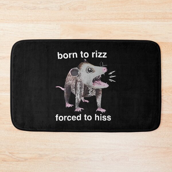 Item preview, Forced To Hiss Possum Born To Rizz Forced To Hiss designed and sold by AileighKyser.