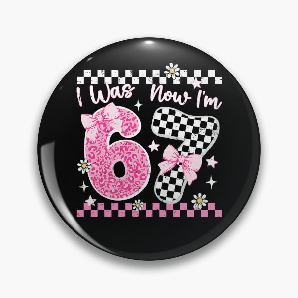 Item preview, Groovy I Was 6 Now I'm 7 Year Old Birthday 67 Girls Pink Bow designed and sold by pansak.